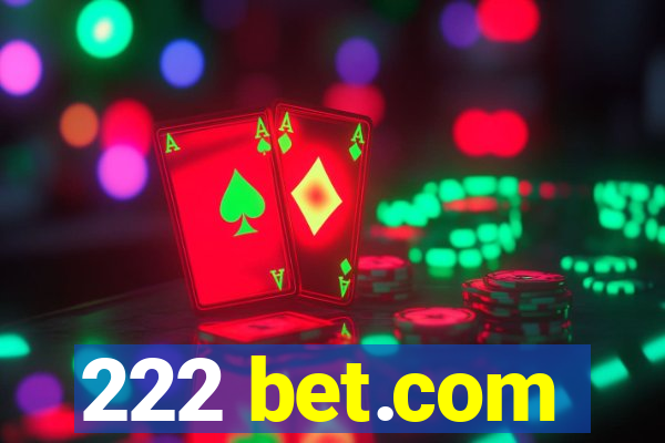 222 bet.com